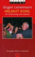 Helmut Kohl: Die inszenierung einer Karriere артикул 2420d.