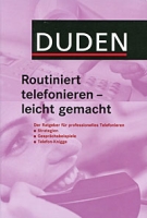 Routiniert telefonieren - leicht gemacht артикул 2498d.