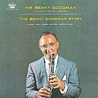 Benny Goodman The Benny Goodman Story артикул 2611d.