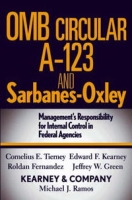 OMB Circular A-123 and Sarbanes-Oxley: Management's Responsibility for Internal Control in Federal Agencies артикул 2406d.