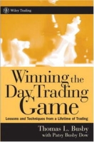 Winning the Day Trading Game: Lessons and Techniques from a Lifetime of Trading (Wiley Trading) артикул 2416d.