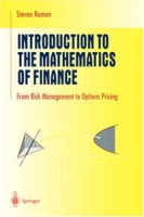 Introduction to the Mathematics of Finance: From Risk Management to Options Pricing (Undergraduate Texts in Mathematics) артикул 2434d.