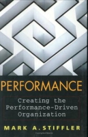 Performance : Creating the Performance-Driven Organization артикул 2450d.