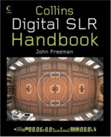 Collins Digital SLR Handbook артикул 2457d.