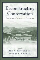 Reconstructing Conservation: Finding Common Ground артикул 2514d.