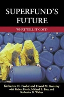 Superfund's Future: What Will It Cost? артикул 2546d.