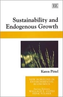 Sustainability and Endogenous Growth (New Horizons in Environmental Economics) артикул 2594d.