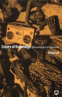 The Empire of Knowledge: Culture and Plurality in the Global Economy артикул 2609d.