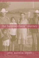 The Farmworkers' Journey артикул 2648d.
